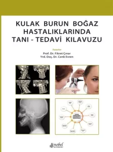 Kulak Burun Boğaz Hastalıklarında Tanı - Tedavi Kılavuzu