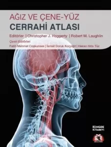 Ağız Ve Çene-Yüz Cerrahi Atlası